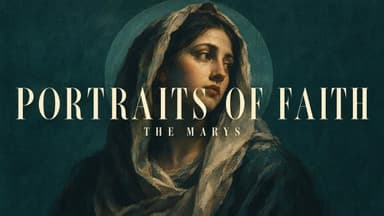 Portraits of Faith: The Marys church graphic